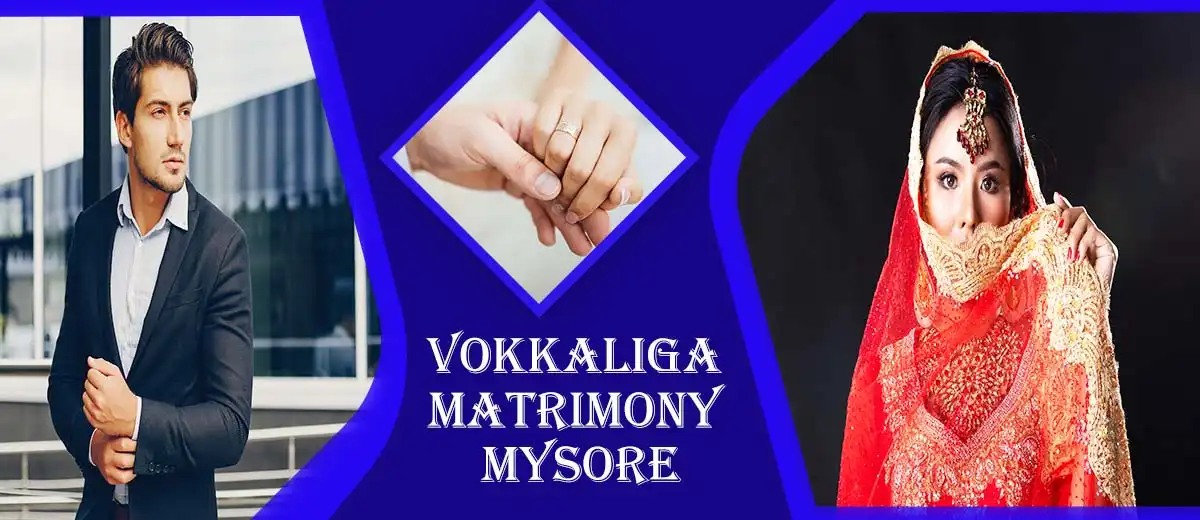 Vokkaliga Matrimony Mysore