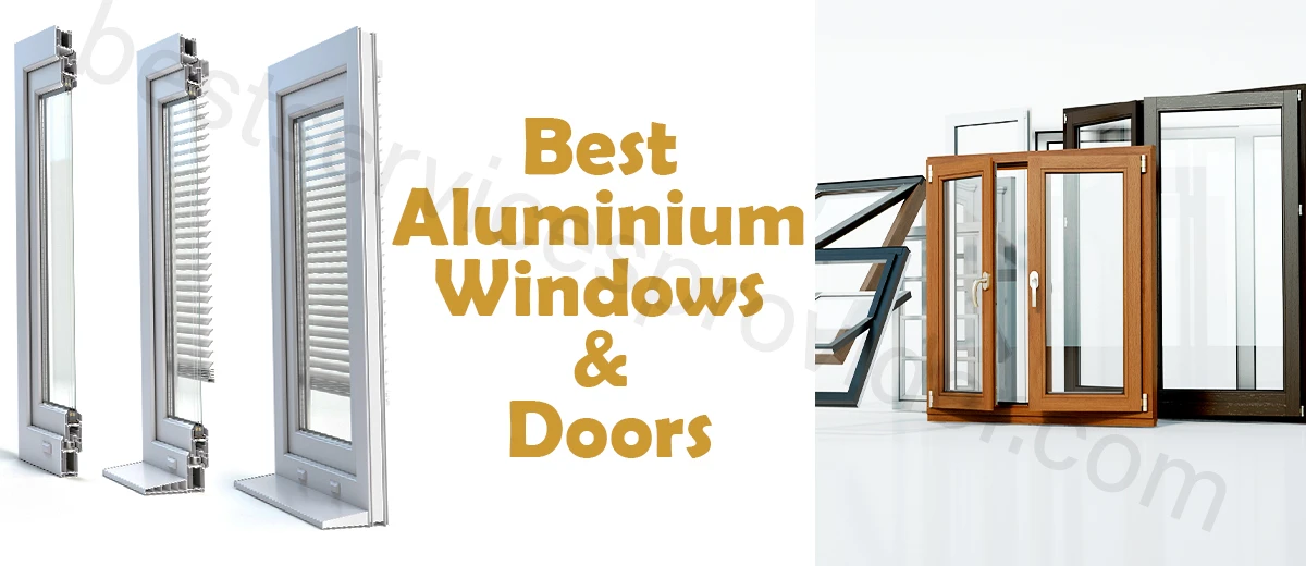 Best Aluminium Windows & Doors