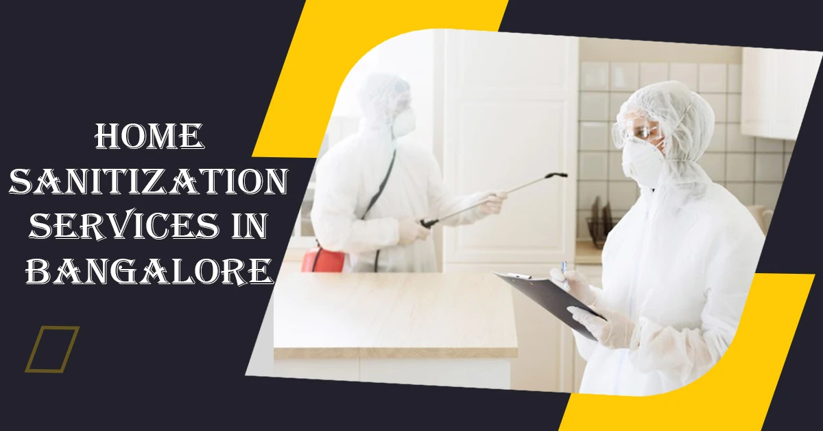 Home Sanitization Services in Bangalore