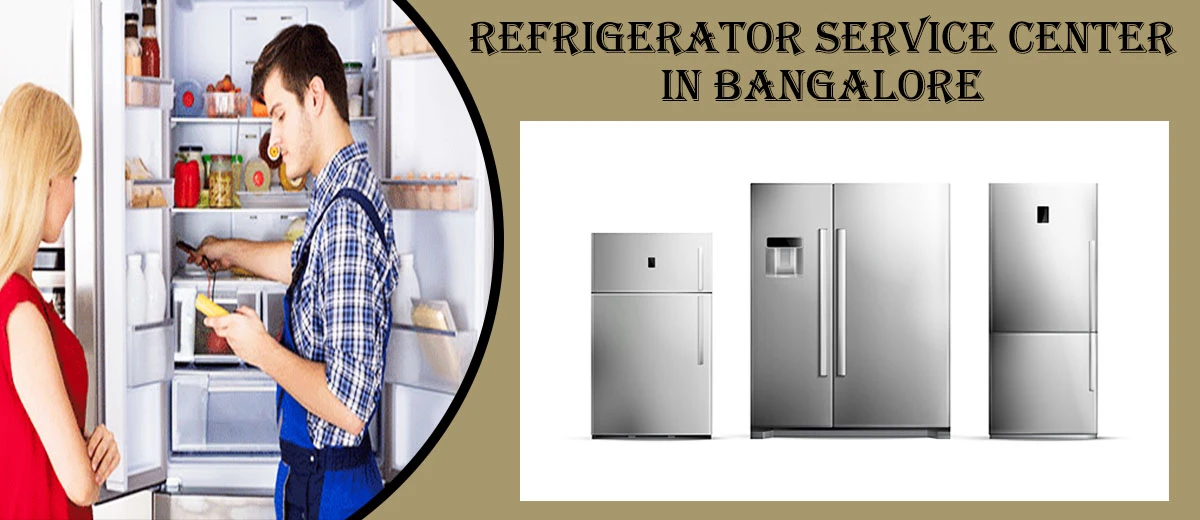 Refrigerator Service Center in Bangalore