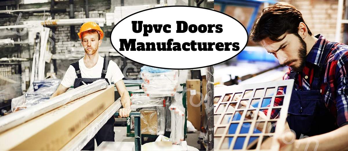 UPVC Doors Manufacturers