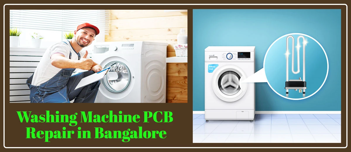 Washing Machine PCB Repair in Bangalore