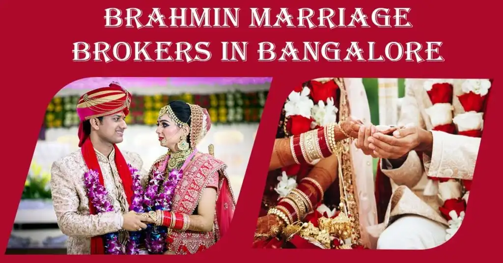 Brahmin Marriage Brokers in Bangalore