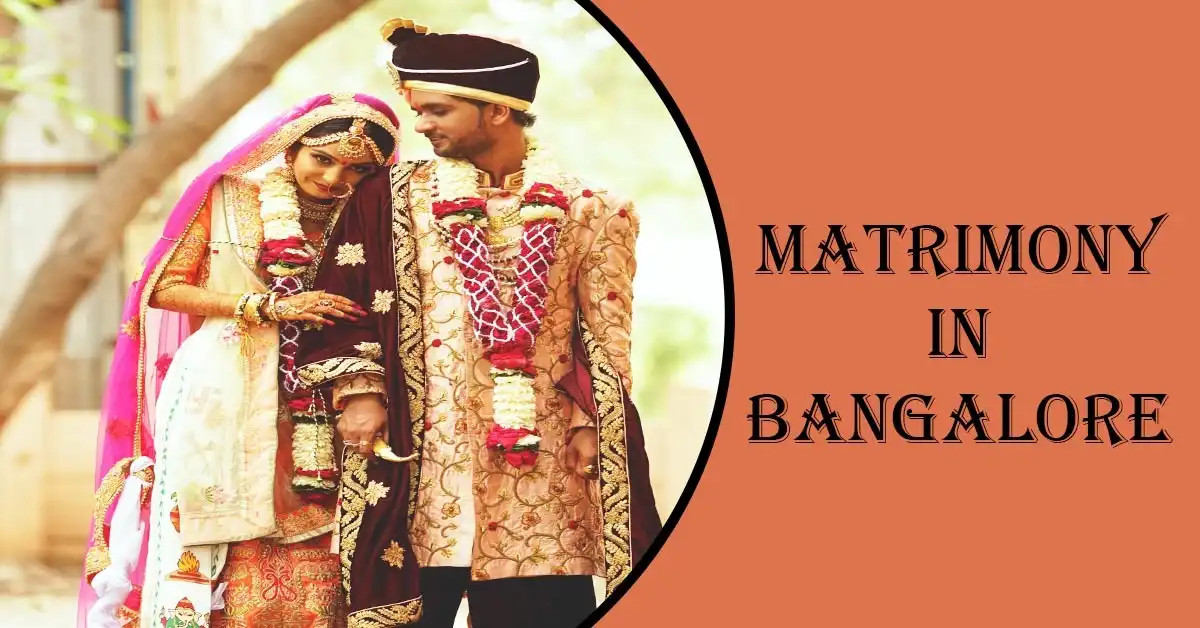 Matrimony in Bangalore