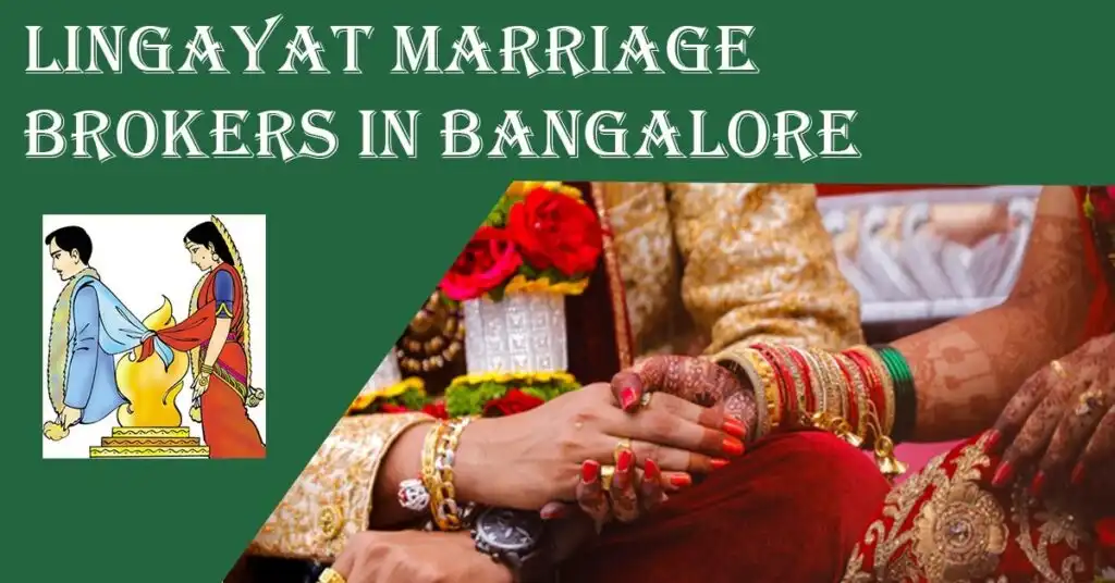 Lingayat Marriage Brokers in Bangalore