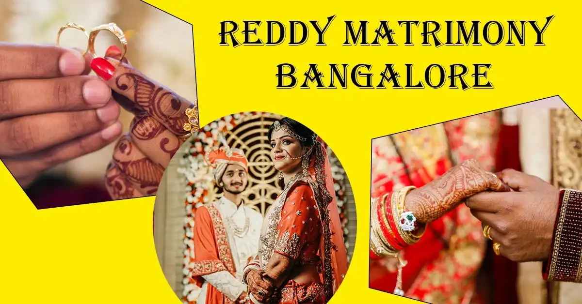 Reddy Matrimony Bangalore