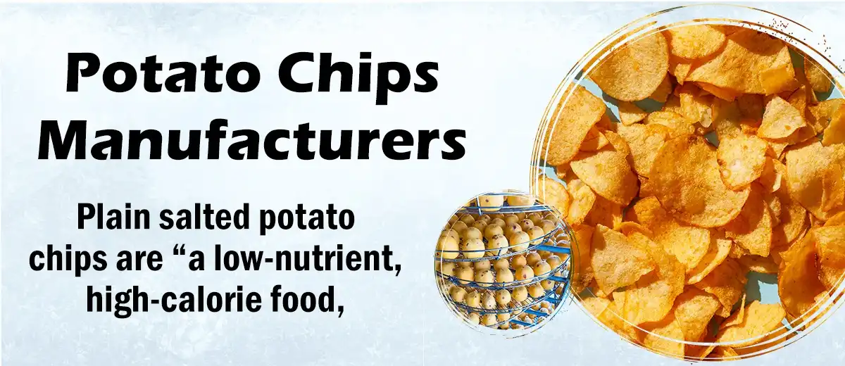 Potato Chips Manufacturers In Tamil Nadu