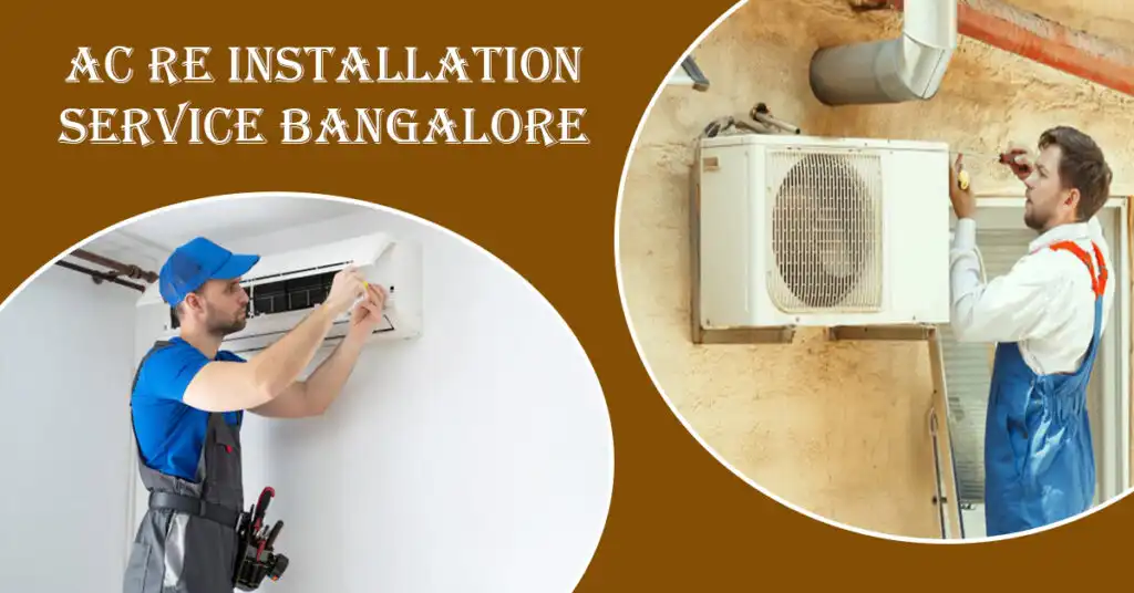 AC Re Installation Service Bangalore