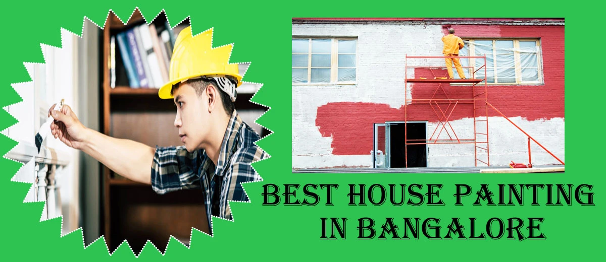 Best House painting in Bangalore