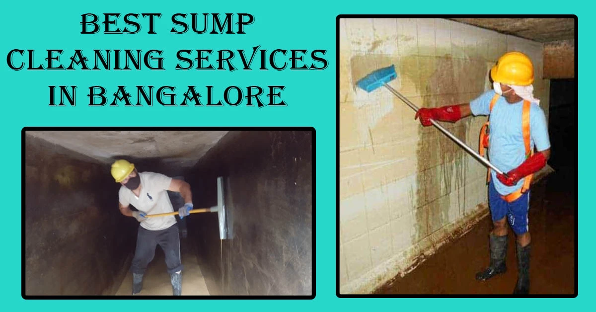 Best Sump Cleaning Services in Bangalore