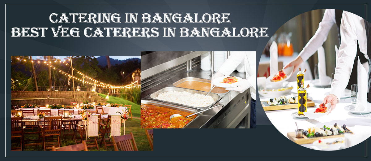 Catering in Bangalore