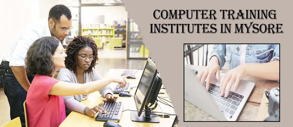 Computer Training Institutes in Mysore