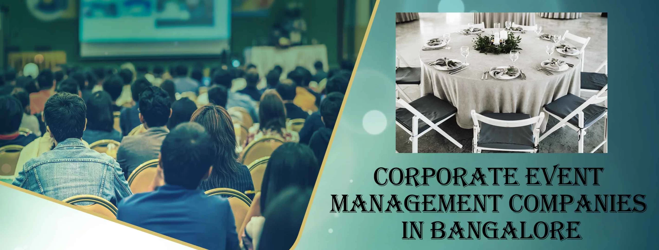 Corporate Event Management Companies in Bangalore