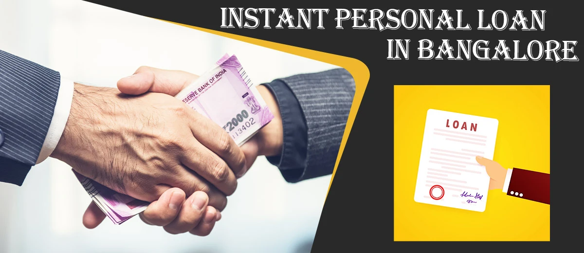 Instant Personal Loan in Bangalore