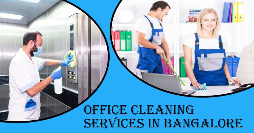 Office Cleaning Services in Bangalore