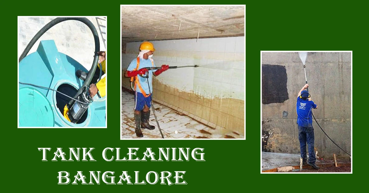 Tank Cleaning Bangalore