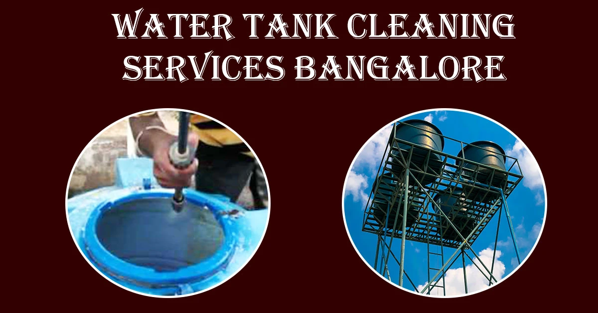 Water Tank Cleaning Services Bangalore