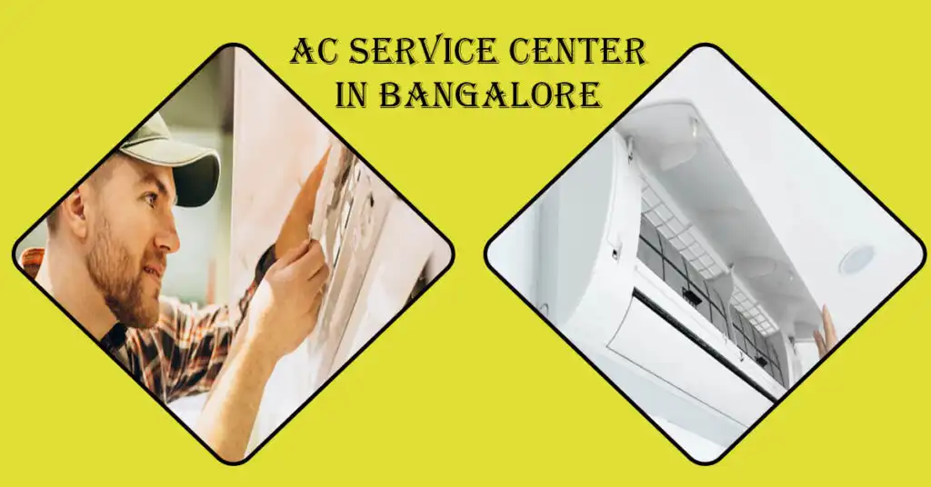 AC Service Centre in Bangalore